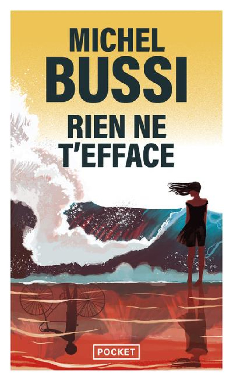 RIEN NE T'EFFACE - BUSSI MICHEL - POCKET