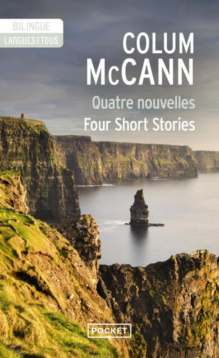 QUATRE NOUVELLES FOUR SHORT STORIES - MCCANN COLUM - POCKET