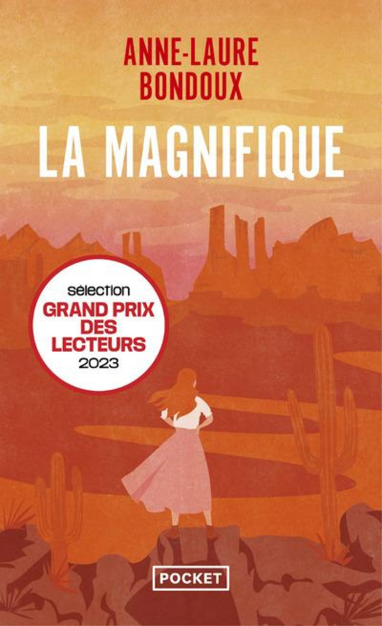 LA MAGNIFIQUE - BONDOUX ANNE-LAURE - POCKET