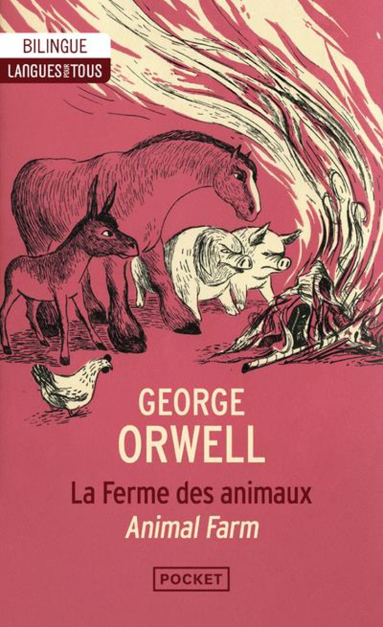 LA FERME DES ANIMAUX (EDITION BILINGUE) - ORWELL GEORGE - POCKET