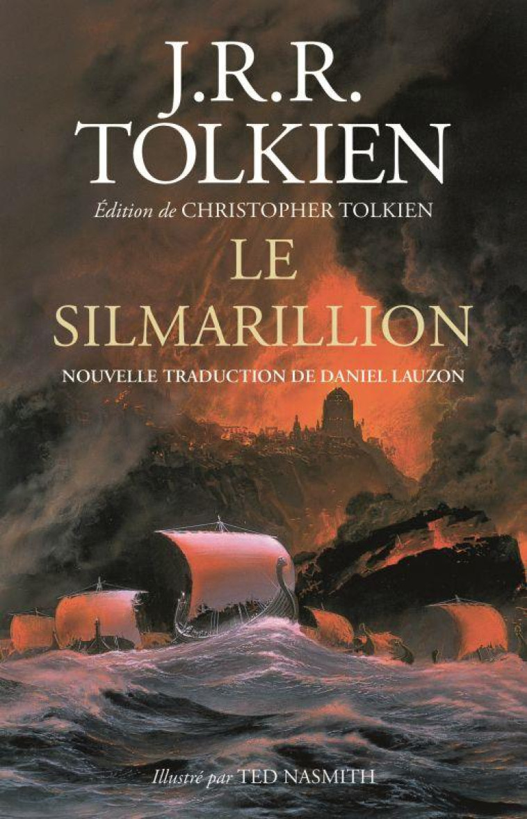 LE SILMARILLION ILLUSTRE  ED 2021 NOUVELLE TRADUCTION - TOLKIEN/NASMITH - BOURGOIS