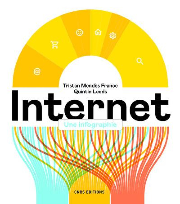 INTERNET. UNE INFOGRAPHIE - MENDES FRANCE T. - CNRS