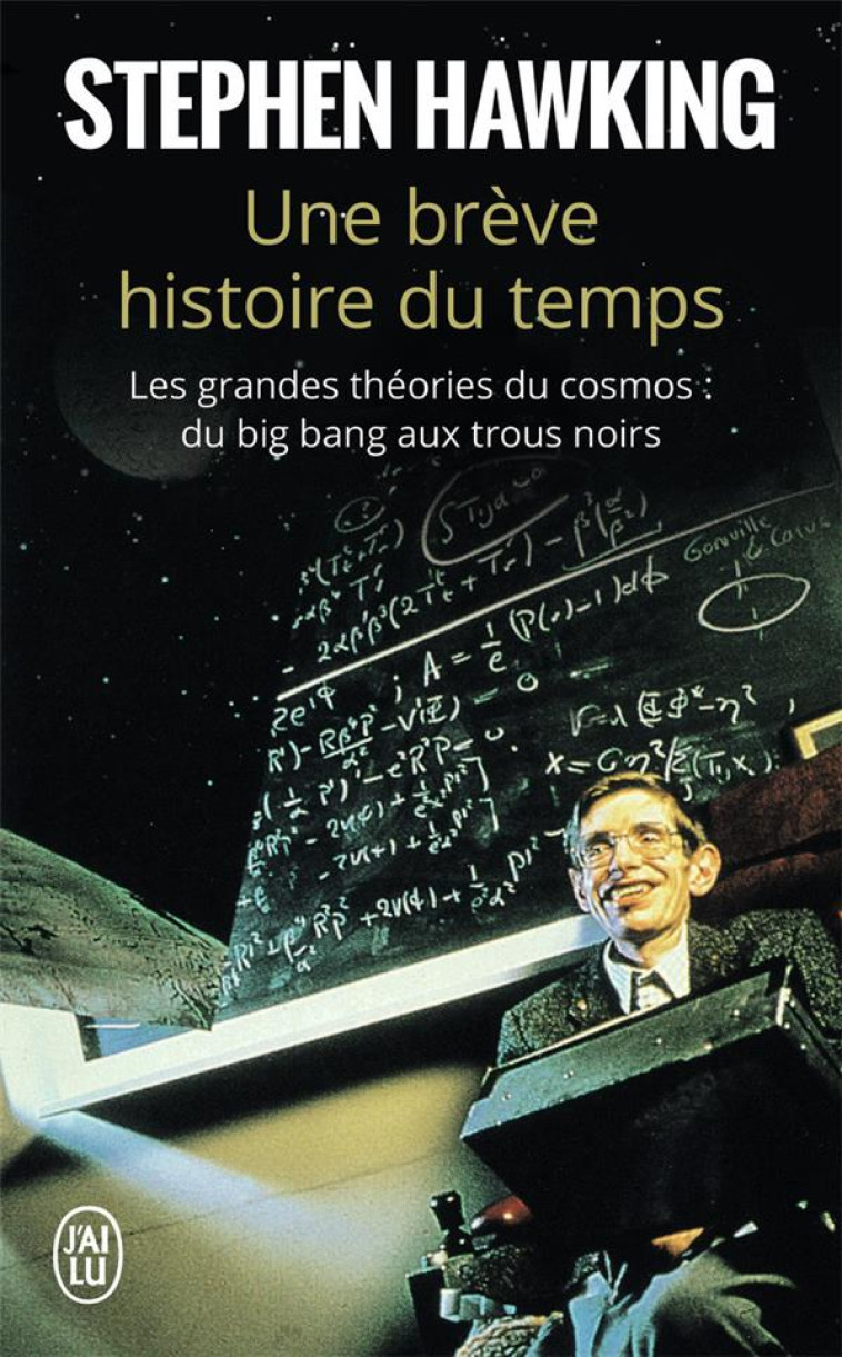 UNE BREVE HISTOIRE DU TEMPS - HAWKING STEPHEN - J'AI LU