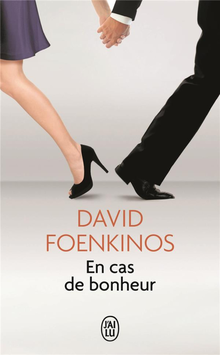 EN CAS DE BONHEUR - FOENKINOS DAVID - J'AI LU