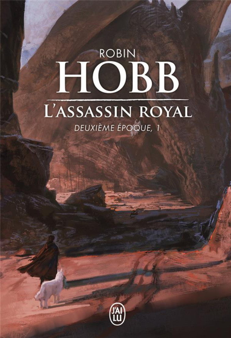 L'ASSASSIN ROYAL, DEUXIEME EPOQUE - 1 - HOBB ROBIN - J'ai lu