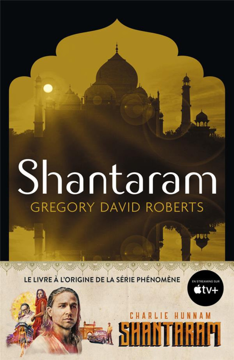 SHANTARAM (NE) - ROBERTS G D. - J'ai lu