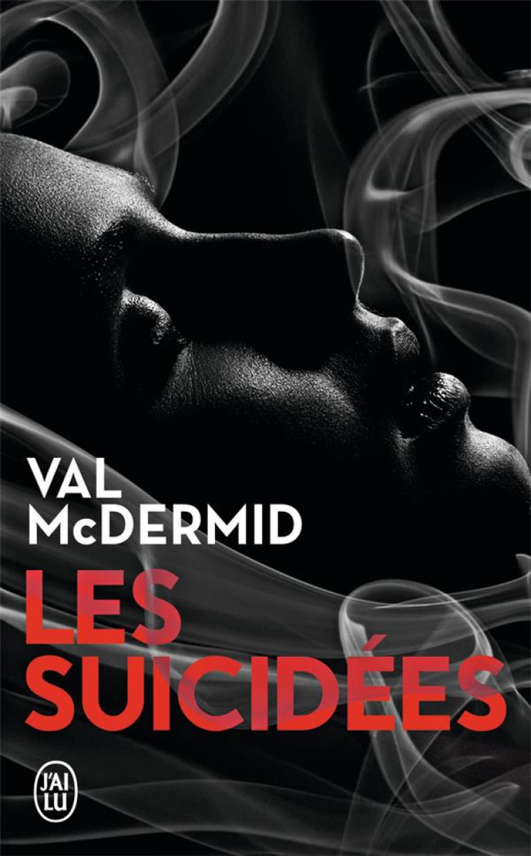 LES SUICIDEES - MCDERMID VAL - J'AI LU