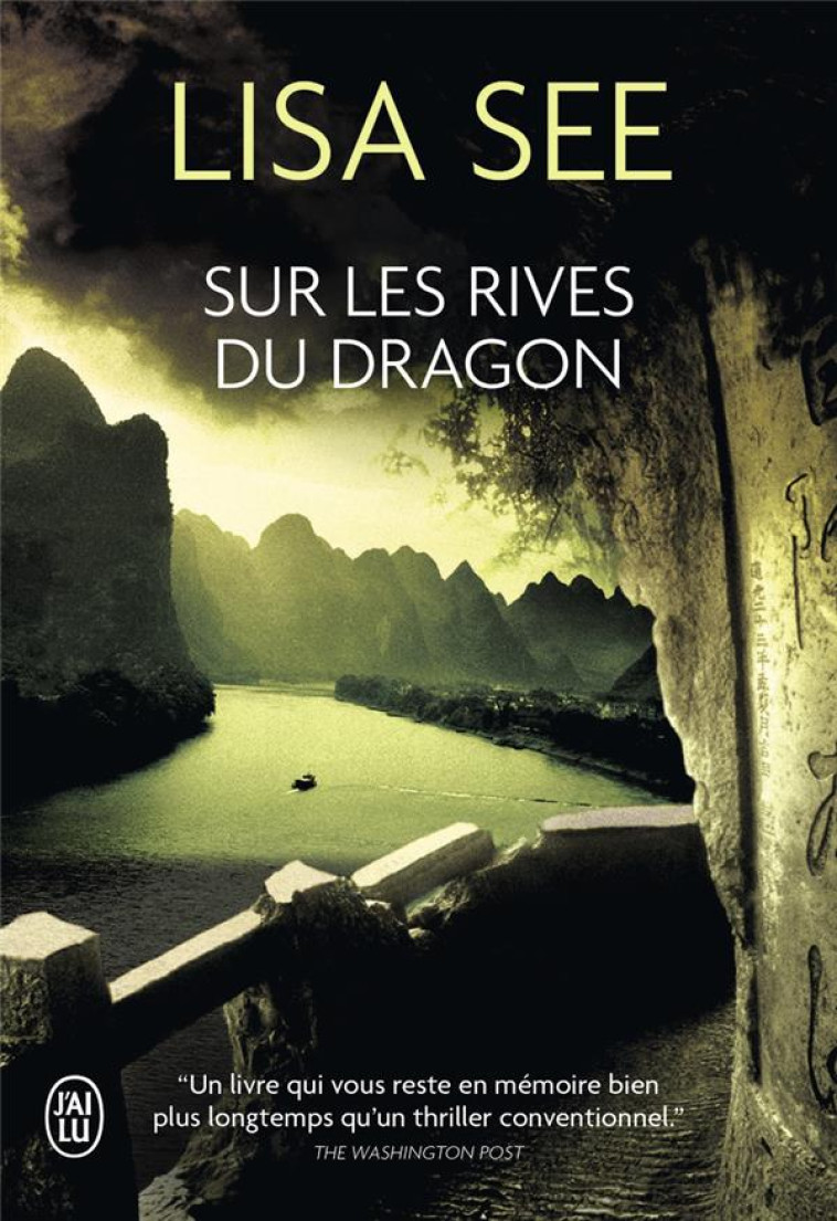 SUR LES RIVES DU DRAGON - LISA SEE - J'AI LU