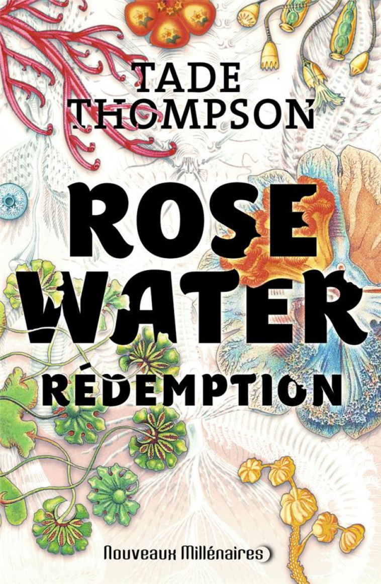 ROSE WATER T3 REDEMPTION - THOMPSON TADE - J'AI LU