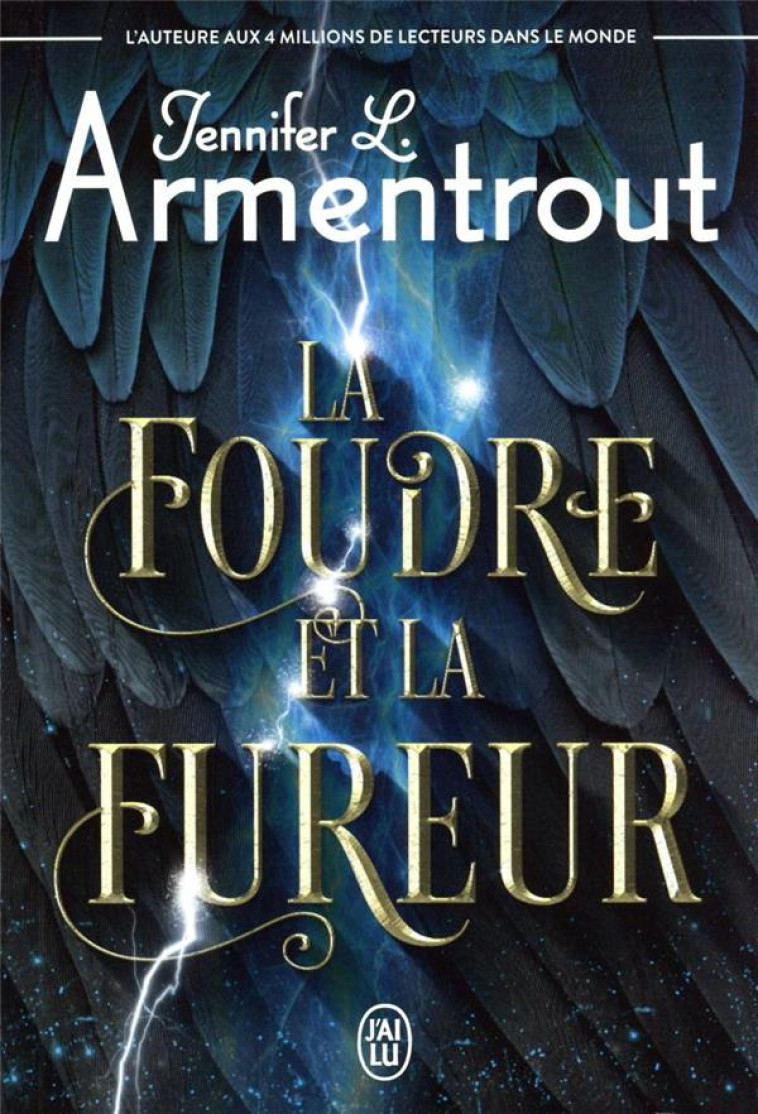 LA FOUDRE ET LA FUREUR - JENNIFER L. ARMENTRO - J'AI LU