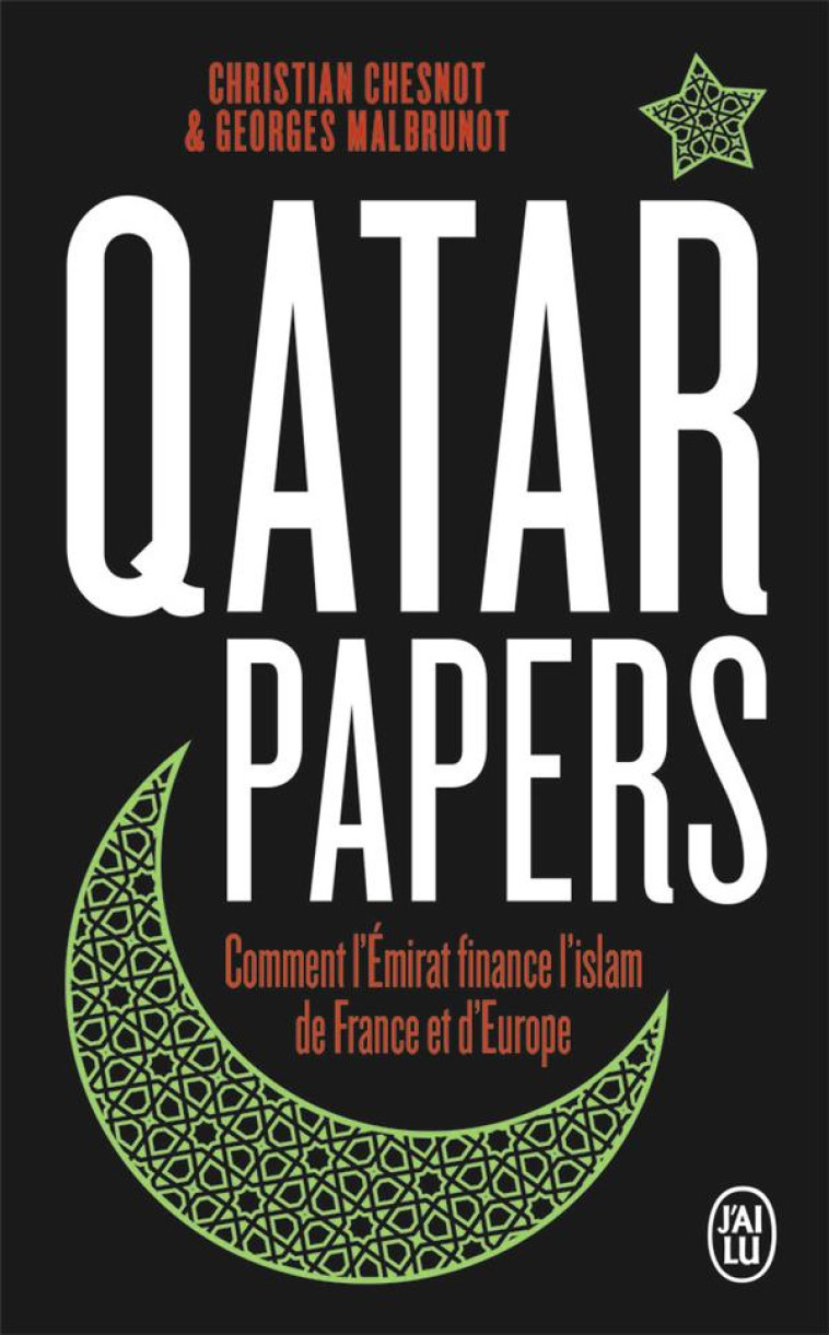 QATAR PAPERS - CHESNOT/MALBRUNOT CH - J'AI LU