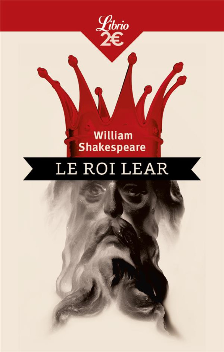 LE ROI LEAR - SHAKESPEARE WILLIAM - J'AI LU