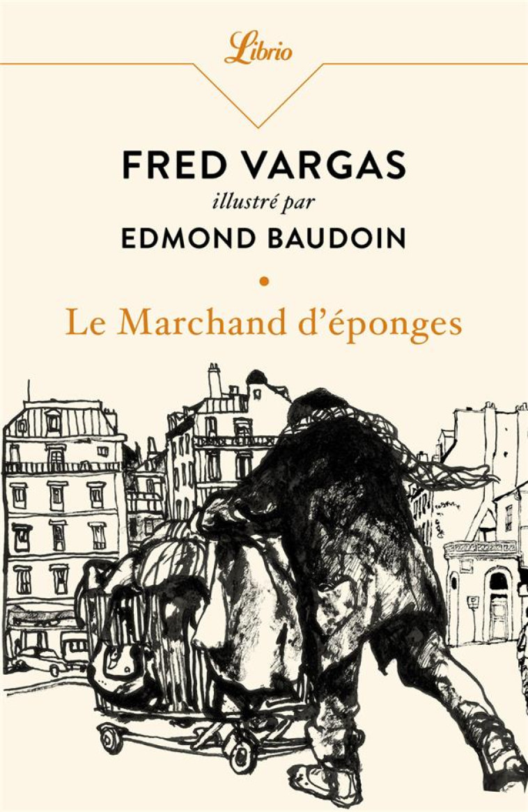 LE MARCHAND D'EPONGES - VARGAS/BAUDOIN - J'AI LU