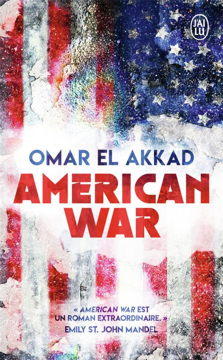 AMERICAN WAR - EL AKKAD OMAR - J'AI LU