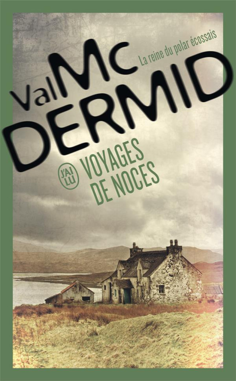 VOYAGES DE NOCES - MCDERMID VAL - J'AI LU