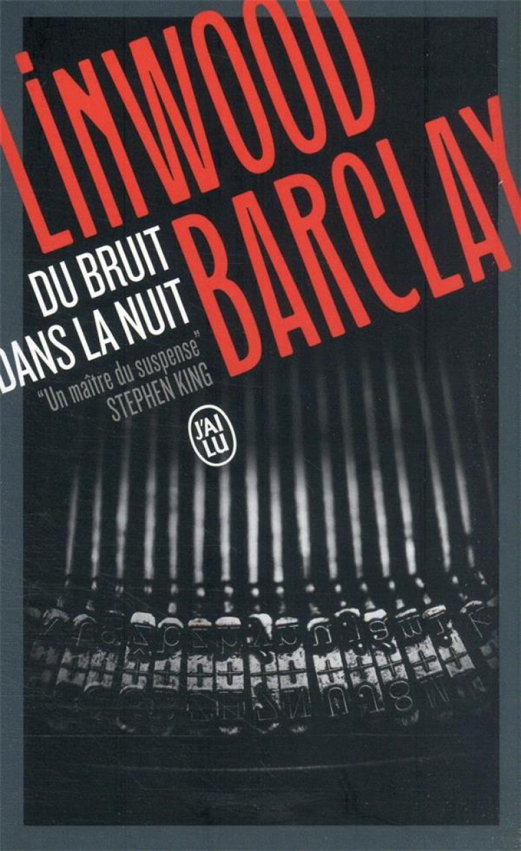 DU BRUIT DANS LA NUIT - LINWOOD BARCLAY - J'AI LU