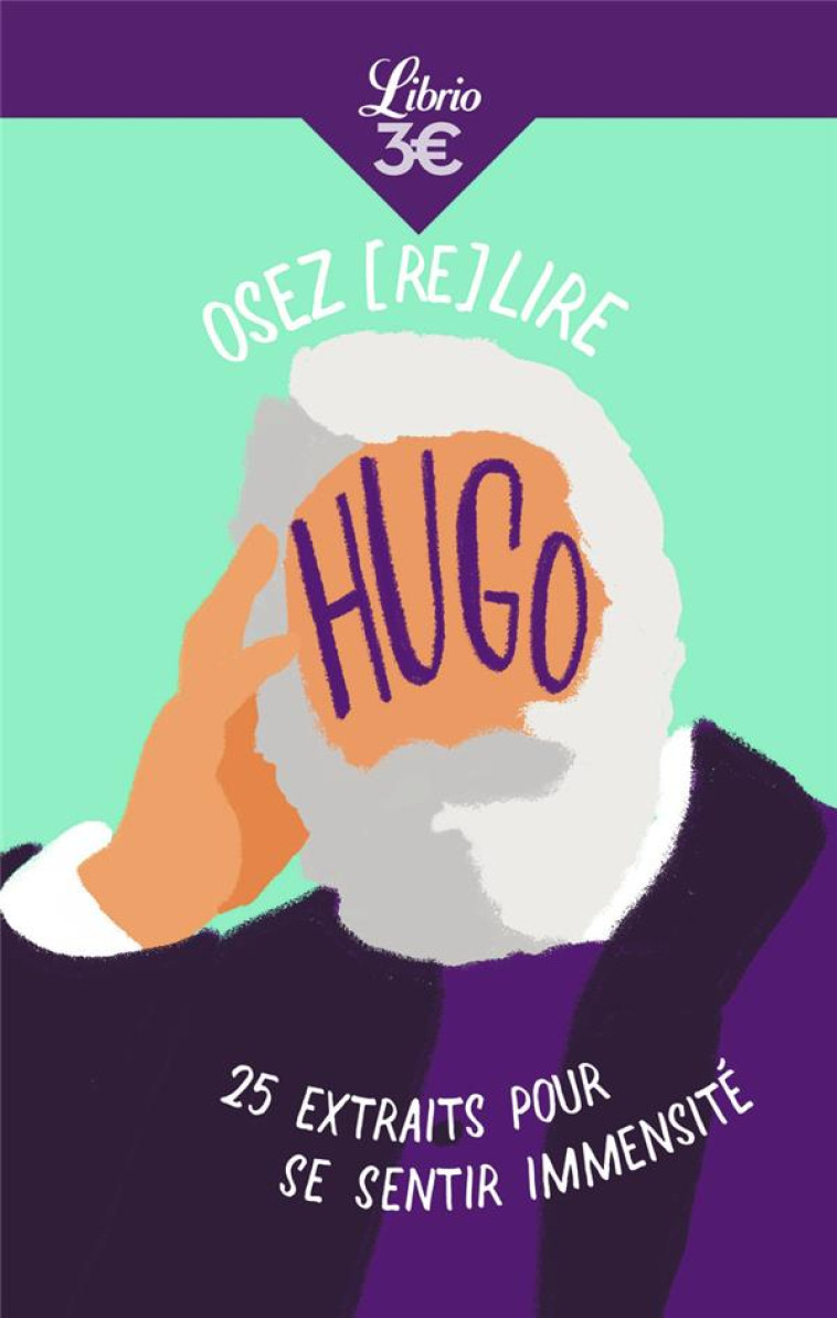 OSEZ (RE)LIRE HUGO - EMILIE SERMADIRAS - J'AI LU