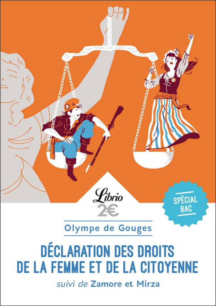 DECLARATION DES DROITS DE LA FEMME ET DE LA CITOYENNE BAC 2022 - GOUGES OLYMPE DE - J'AI LU