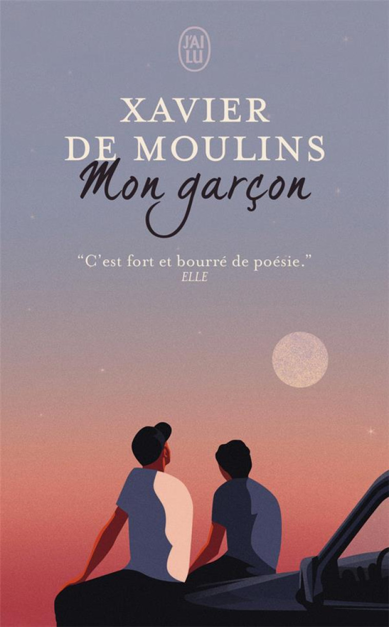 MON GARCON - XAVIER DE MOULINS - J'AI LU