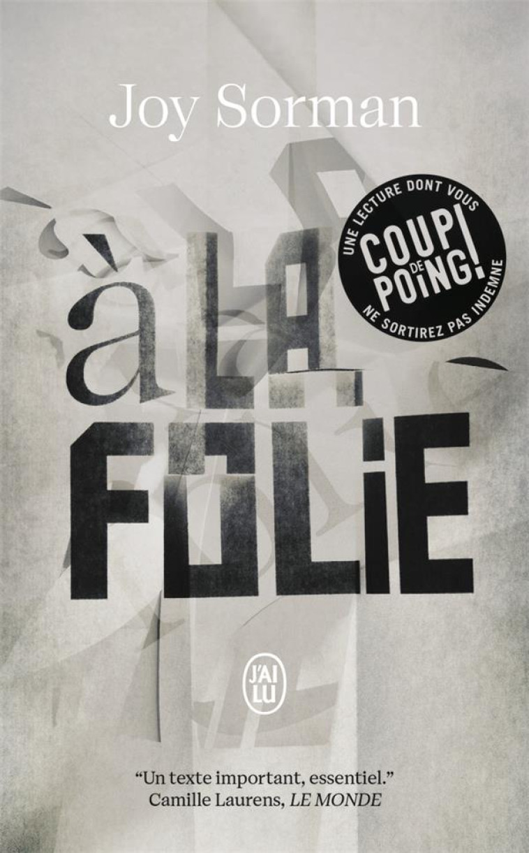 A LA FOLIE - JOY SORMAN - J'AI LU