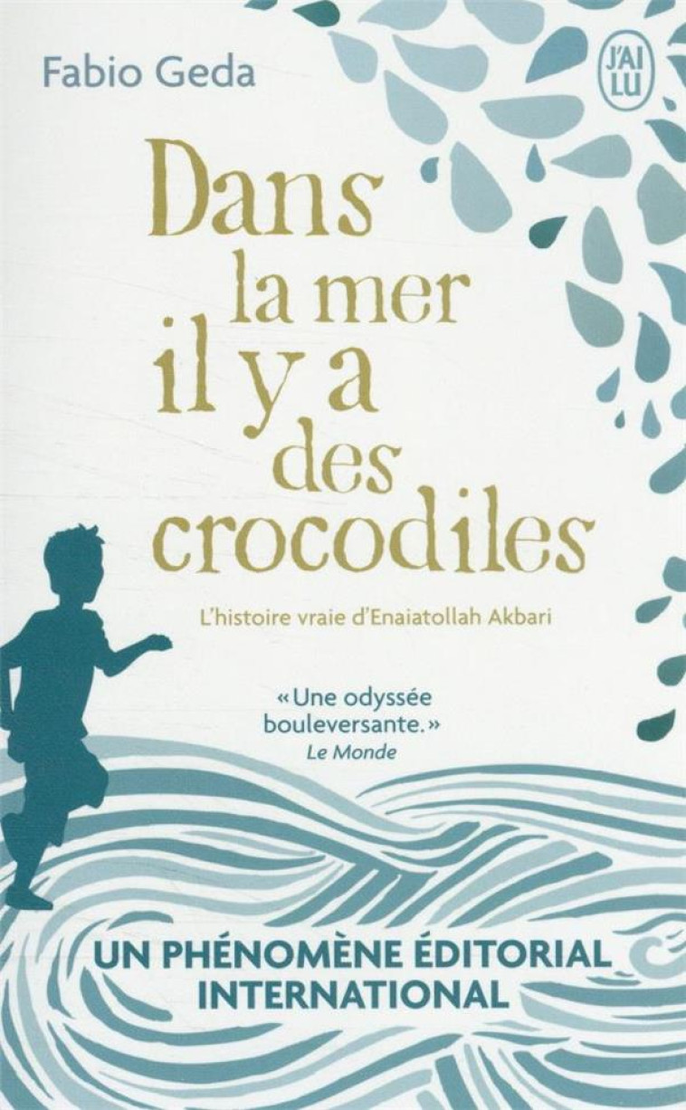 DANS LA MER IL Y A DES CROCODILES - GEDA/AKBARI - J'AI LU