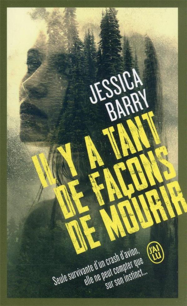 IL Y A TANT DE FACONS DE MOURIR - JESSICA BARRY - J'AI LU