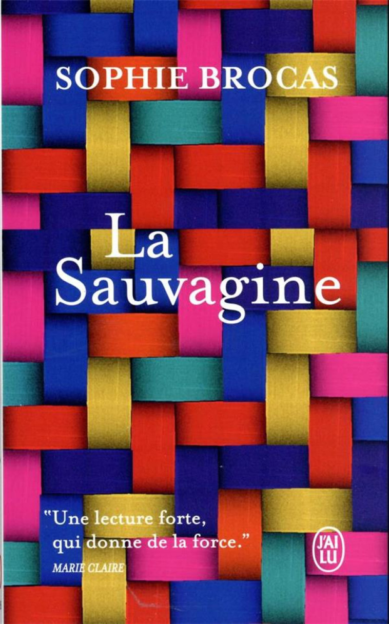 LA SAUVAGINE - SOPHIE BROCAS - J'AI LU