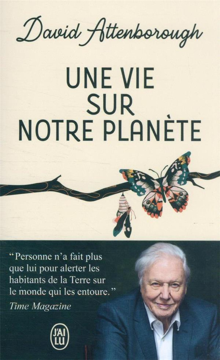 UNE VIE SUR NOTRE PLANETE - DAVID ATTENBOROUGH - J'AI LU