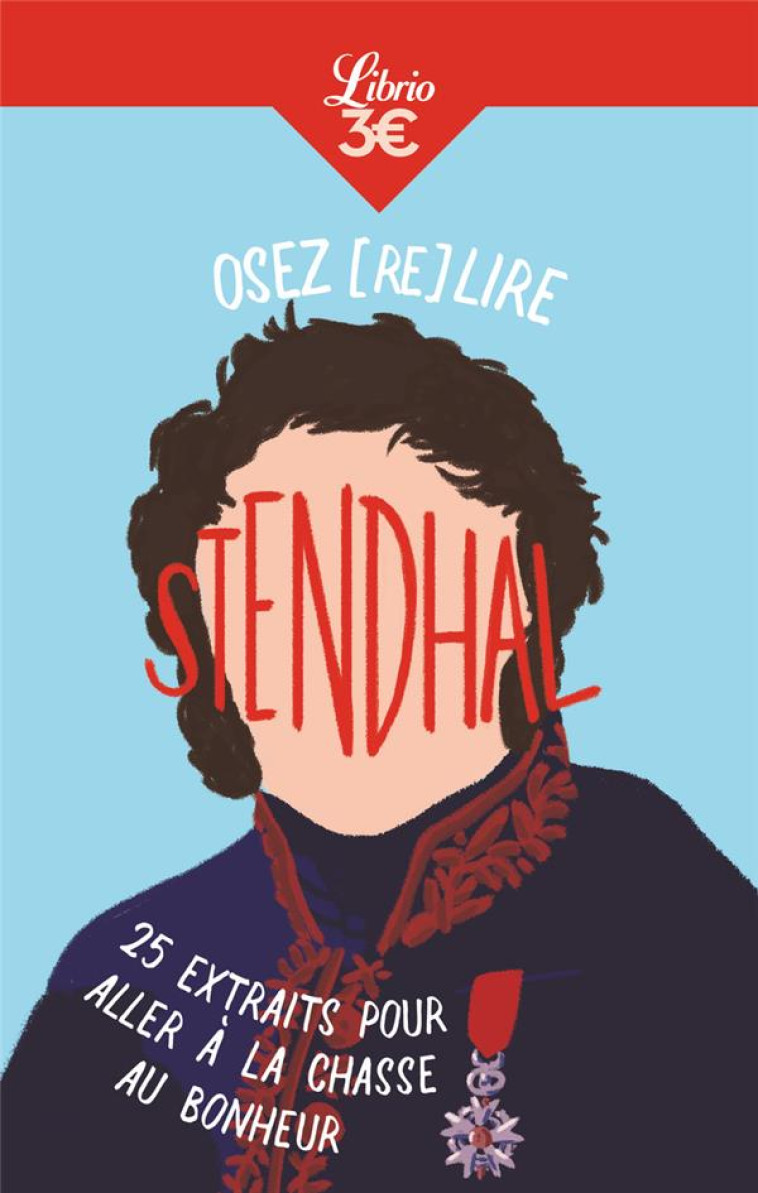 OSEZ (RE)LIRE STENDHAL - MARIE PARMENTIER - J'AI LU