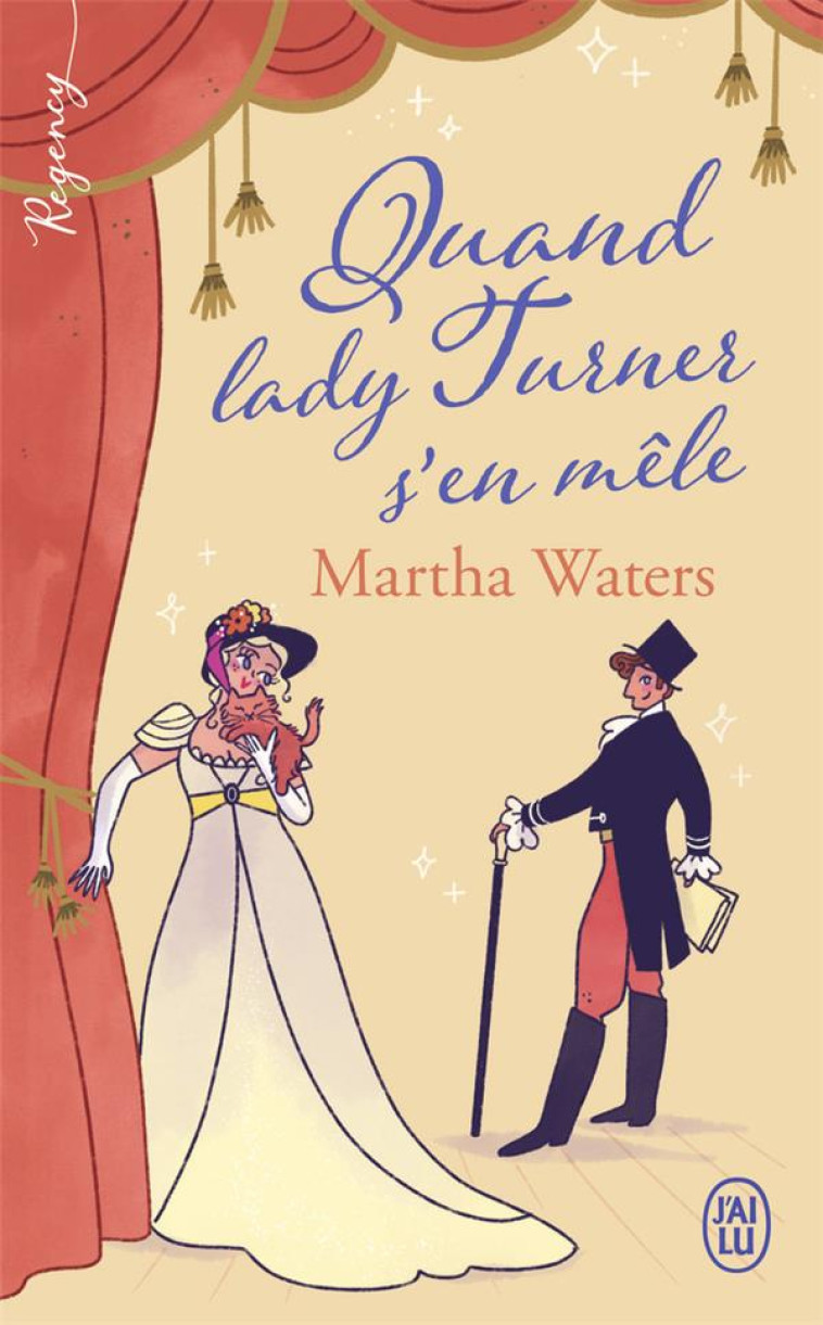 QUAND LADY TURNER S'EN MELE - MARTHA WATERS - J'AI LU