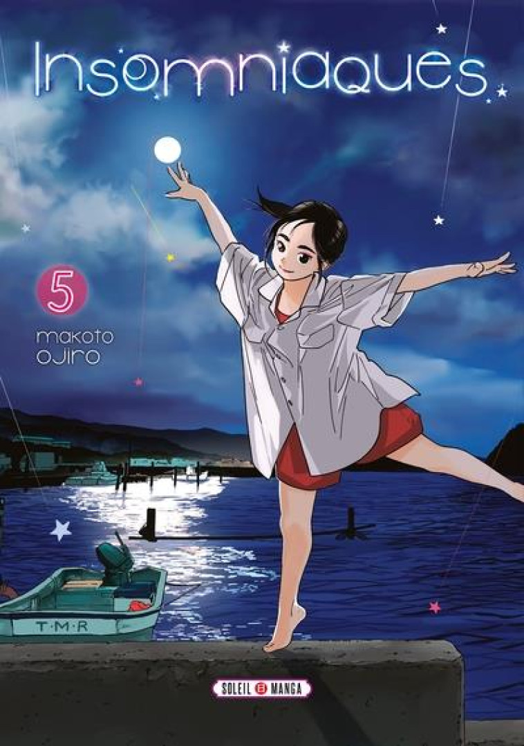 INSOMNIAQUES T05 - OJIRO MAKOTO - Soleil Productions