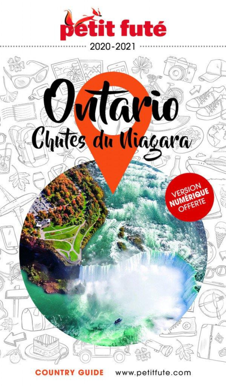 ONTARIO - CHUTES DU NIAGARA 2021-2022 PETIT FUTE+OFFRE NUM - AUZIAS D. / LABOURDE - PETIT FUTE