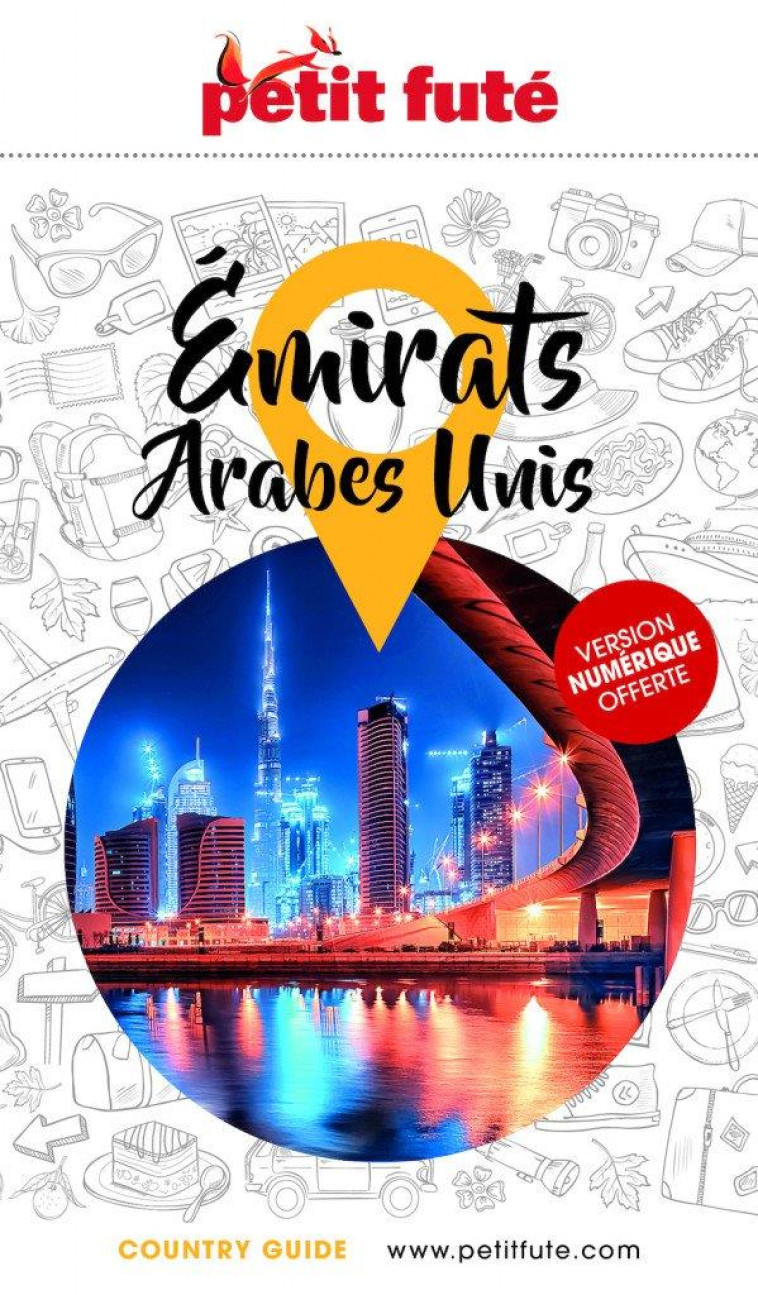 EMIRATS ARABES UNIS 2022 PETIT FUTE - AUZIAS D. / LABOURDE - PETIT FUTE