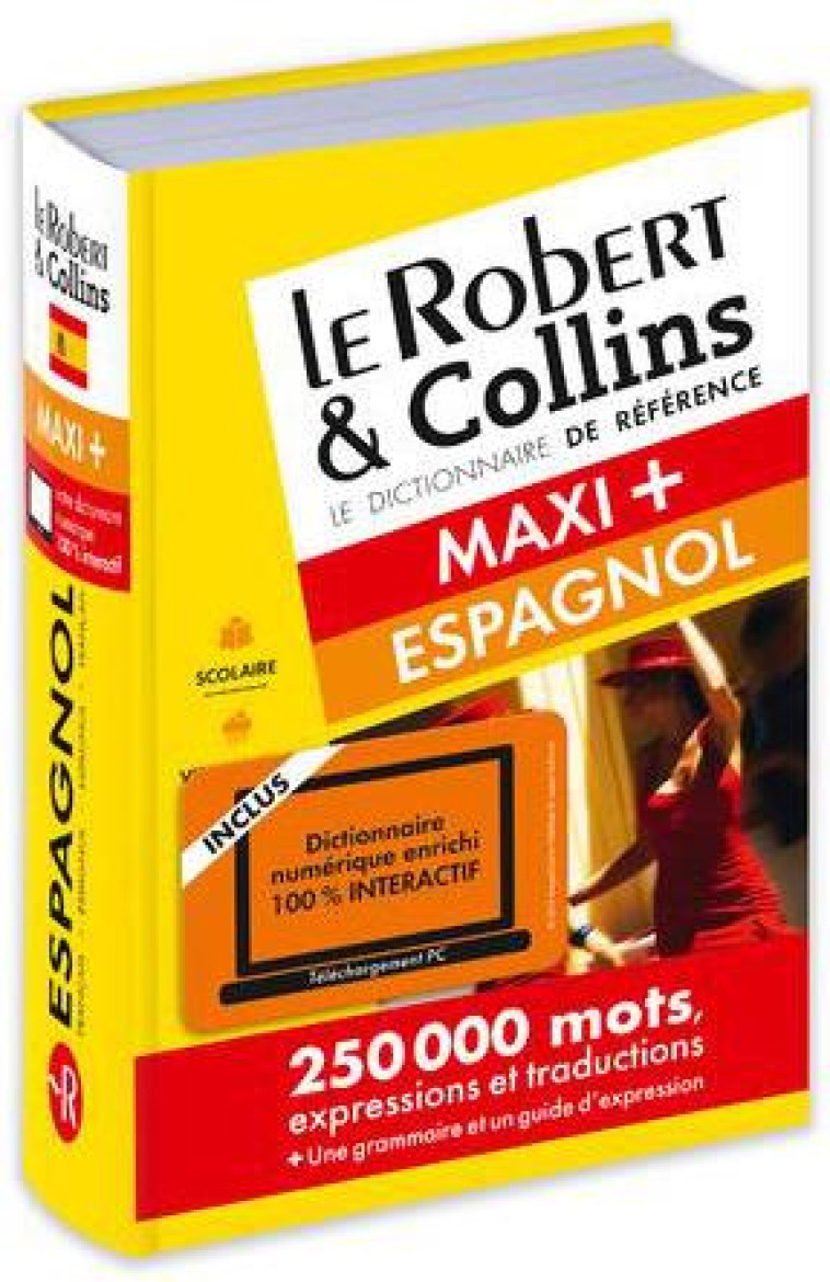 LE ROBERT & COLLINS MAXI + ESPAGNOL - COLLECTIF - Le Robert