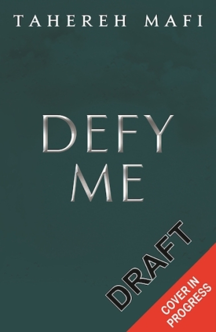 SHATTER ME T05 DEFY ME - MAFI TAHEREH - FARSHORE