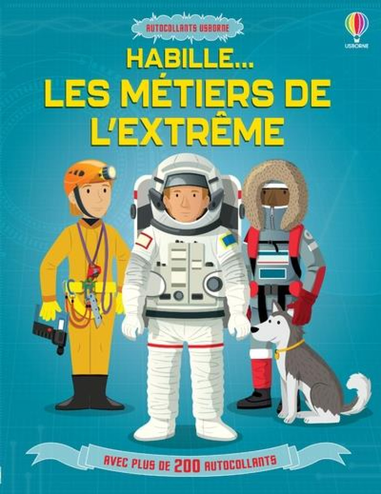 HABILLE - LES METIERS DE L'EXTREME - CULLIS/ORDAS - NC