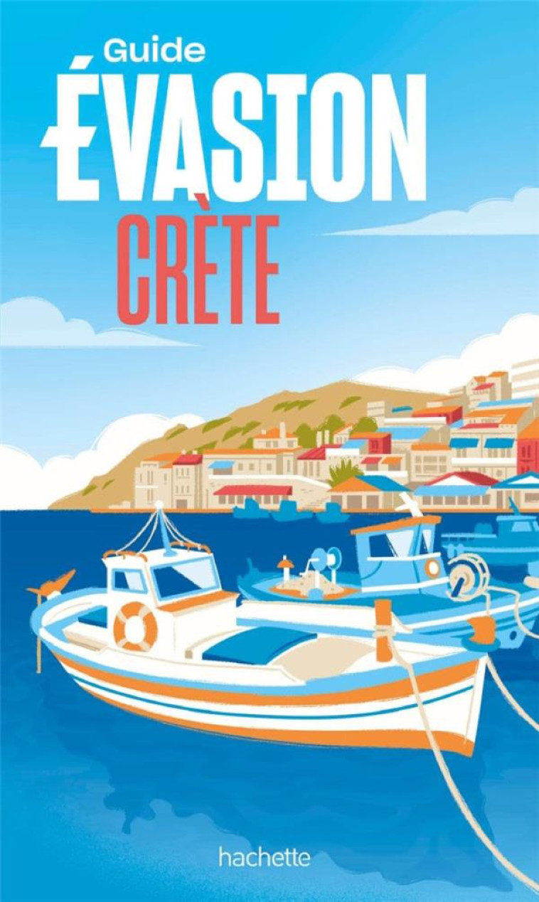 CRETE GUIDE EVASION - XXX - HACHETTE