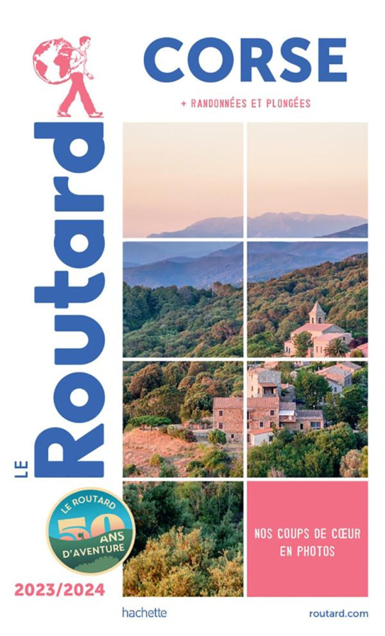 GUIDE DU ROUTARD CORSE 2023/24 - XXX - HACHETTE