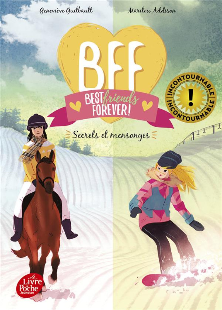 BFF BEST FRIENDS FOREVER T07 SECRETS ET MENSONGES - GUILBAULT/ADDISON - HACHETTE