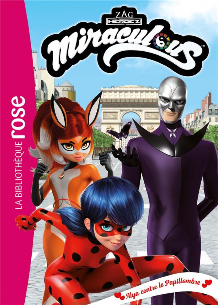 MIRACULOUS T43 ALYA CONTRE LE PAPILLOMBRE - ASTRUC - HACHETTE