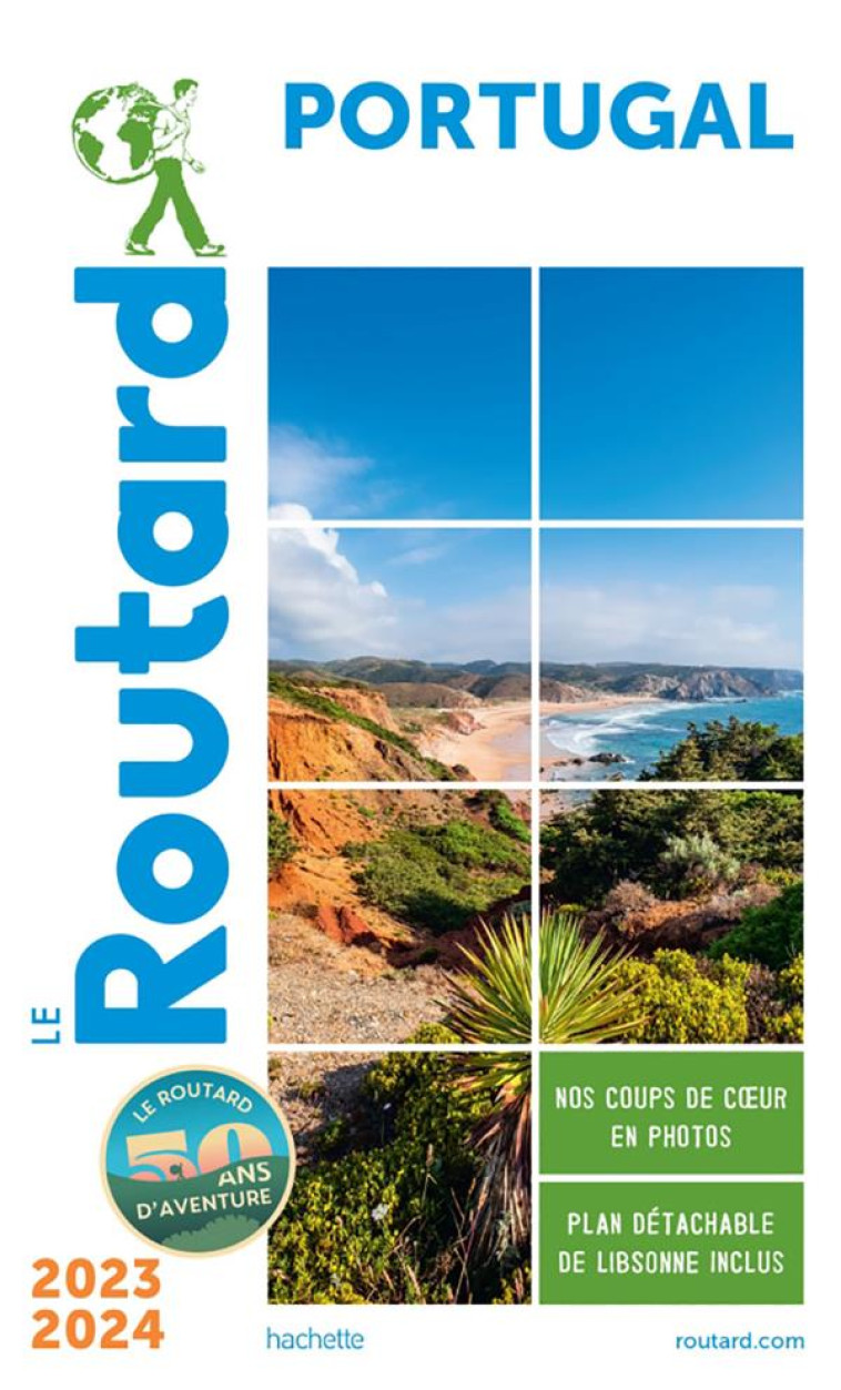 GUIDE DU ROUTARD PORTUGAL 2023/24 - XXX - HACHETTE