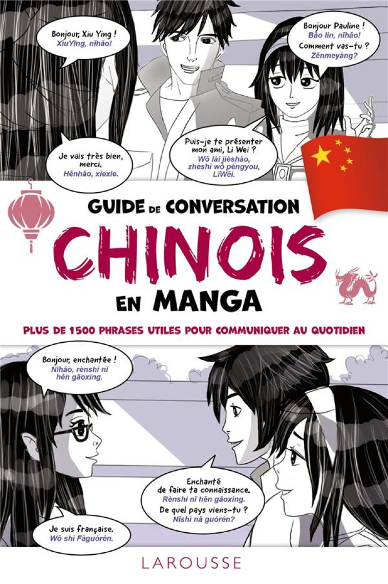 GUIDE DE CONVERSATION CHINOIS EN MANGA - XXX - LAROUSSE