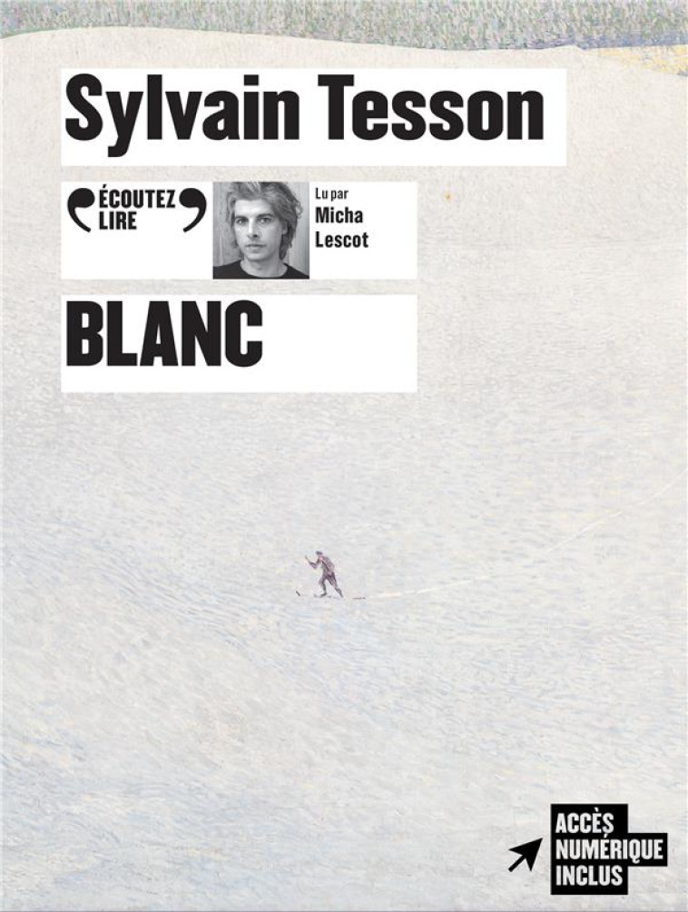 BLANC CD - AUDIO - SYLVAIN TESSON - GALLIMARD