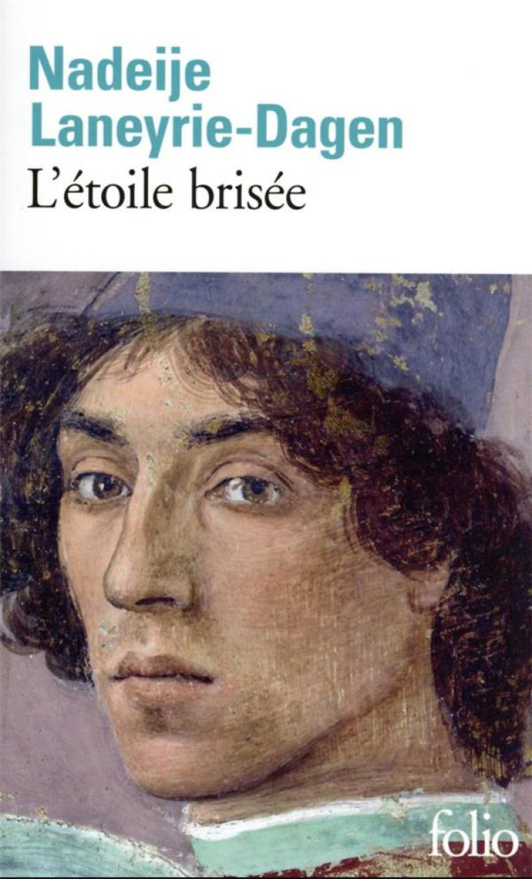 L'ETOILE BRISEE - LANEYRIE-DAGEN N. - GALLIMARD