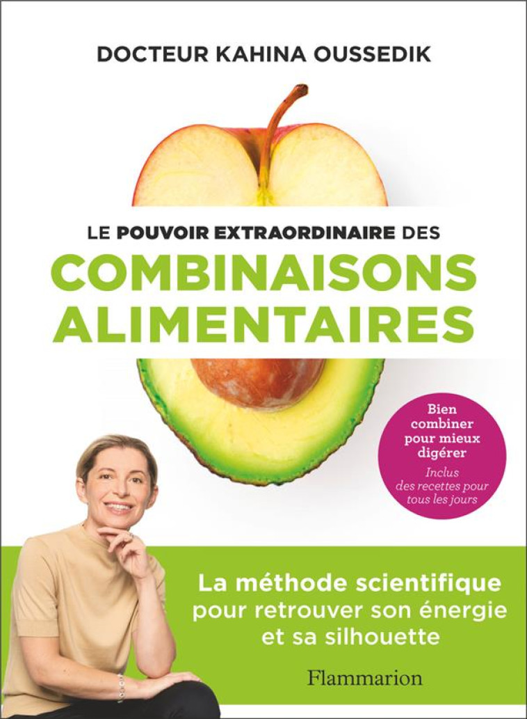 LE POUVOIR EXTRAORDINAIRE DES COMBINAISONS ALIMENTAIRES - LA METHODE SCIENTIFIQUE POUR RETROUVER SON - FERHI/OUSSEDIK - FLAMMARION