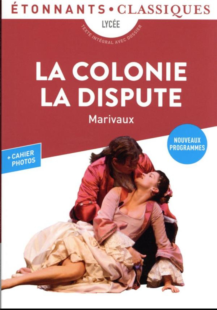 LA COLONIE. LA DISPUTE - MARIVAUX - FLAMMARION