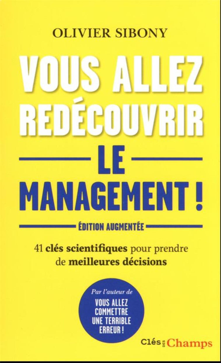 VOUS ALLEZ REDECOUVRIR LE MANAGEMENT ! - OLIVIER SIBONY - FLAMMARION