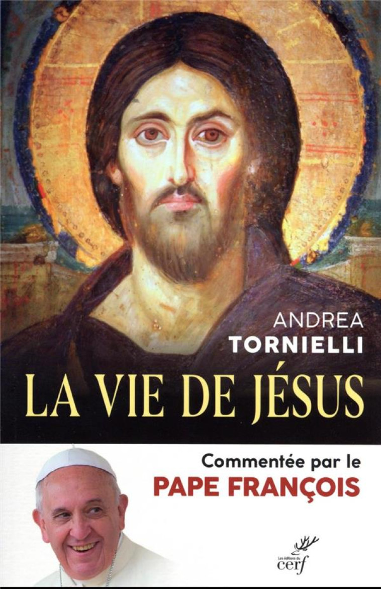 VIE DE JESUS - PAPE/TORNIELLI - CERF