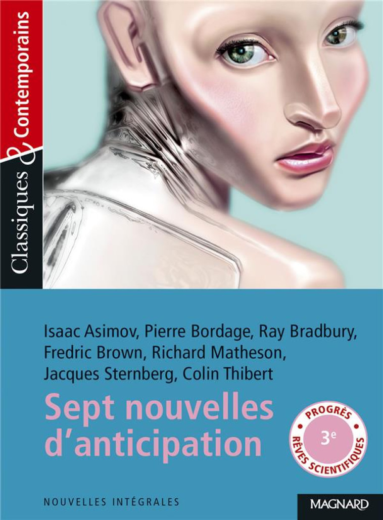 SEPT NOUVELLES D'ANTICIPATION - ASIMOV/BORDAGE/BROWN - MAGNARD