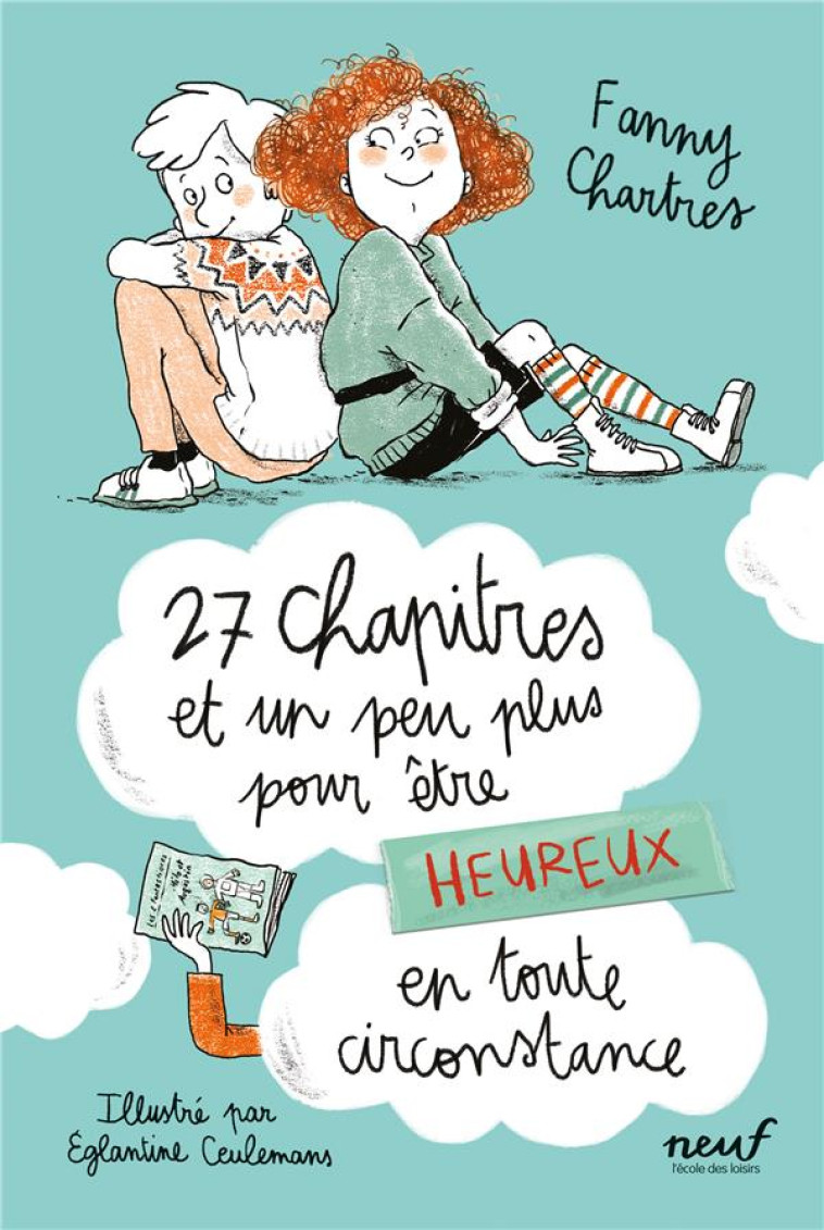 27 CHAPITRES ET UN PEU PLUS POUR ETRE HEUREUX EN TOUTES CIRCONSTANCES - CHARTRES FANNY - EDL